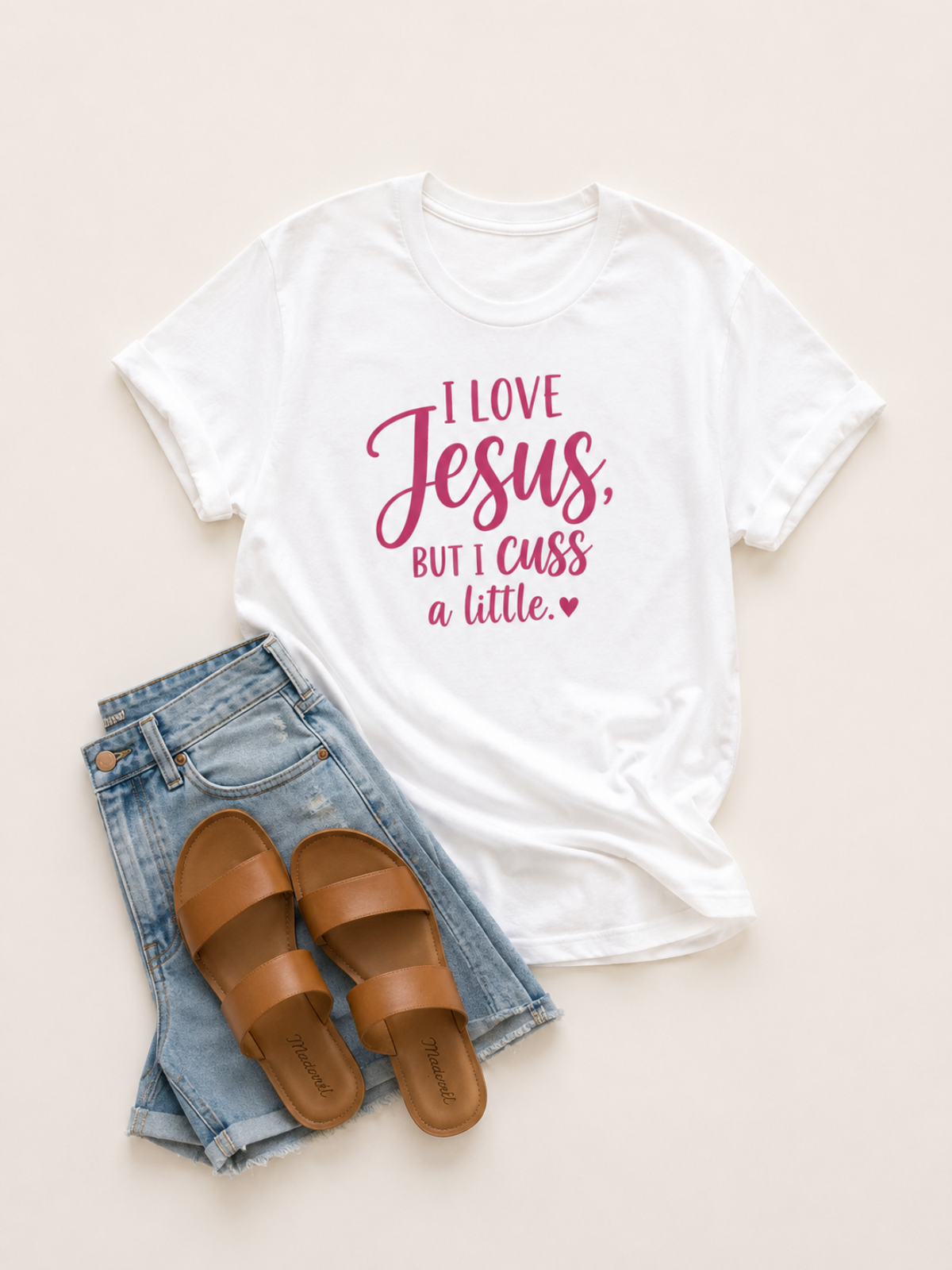 I Love Jesus But I Cuss A Little T-Shirt