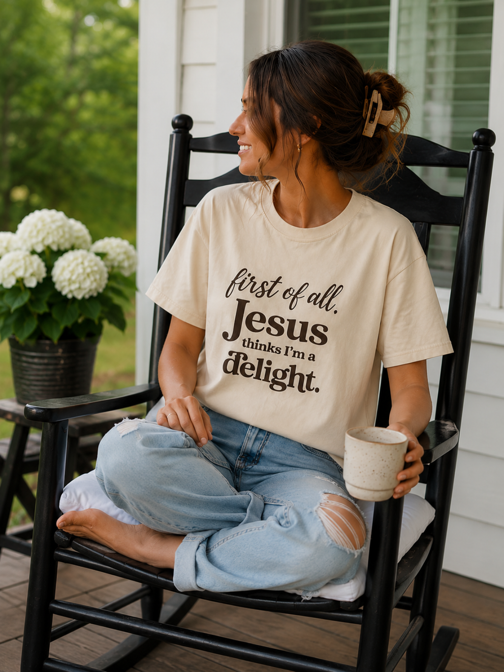 First of all, Jesus thinks I am a delight — tee